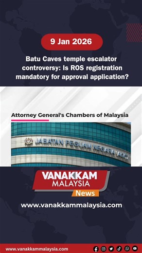 Batu Caves temple escalator controversy: Is ROS registration mandatory for approval application? #latest #vanakkammalaysia #BatuCaves #temple #escalator #controversy #ROS #registration #mandatory #approval #application #trendingnewsmalaysia​ #malaysiatamilnews​ #fyp​ #vmnews​ #foryoupage | Vanakkam Malaysia
