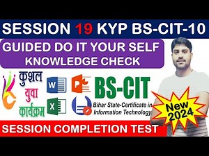 GUIDED DO IT YOUR-SELF 19 | BS-CIT SESSION 10 | KYP SESSION 19 | SIMULATION QUESTIONS ANSWER{HINDI}