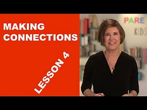 Lesson 4 - How to Make Connections in Reading