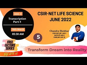 Transcription - 2 Video Lecture | Crash Course for UGC NET Life Sciences - CSIR NET Life Science