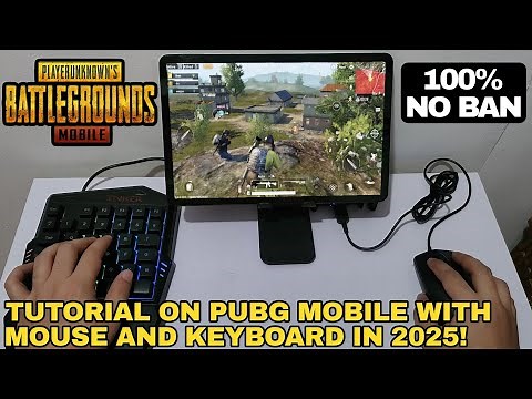 UPDATED 2025 MOUSE AND KEYBOARD TUTORIAL ON PUBG MOBILE FOR ANDROID/iOS! 100% SAFE AND NO BAN!