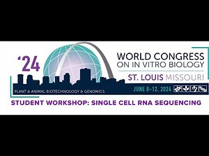 Student Workshop: Single Cell RNA Sequencing