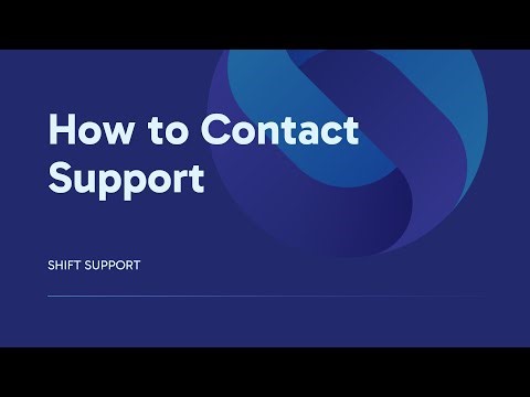 How to Contact Shift Support | Shift Browser