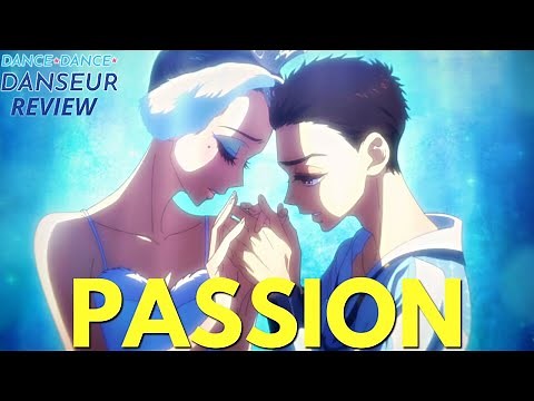 Beauty in Passion: Dance Dance Danseur Anime Review & Recap