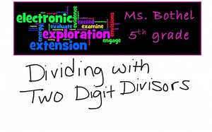 Dividing With Two Digit Divisors | Educreations