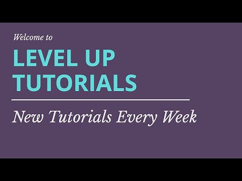 Welcome To Level Up Tutorials