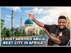 I Just Landed in Abuja Nigeria the Best Capital City in Africa above South Africa