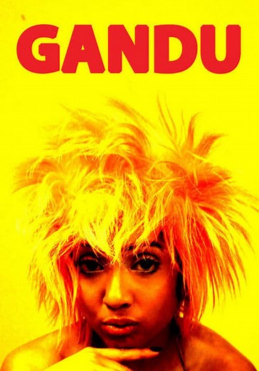 Gandu streaming: where to watch movie online?