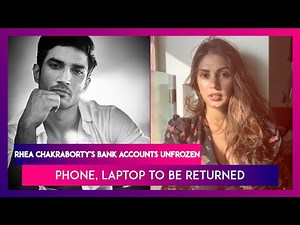 Sushant Singh Rajput Case: Rhea Chakraborty's Bank Accounts Unfrozen, Phone, Laptop To Be Returned