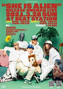 週末CITY PLAY BOYZ "SHE IS ALIEN" RELEASE ONEMAN LIVE [DAY公演]