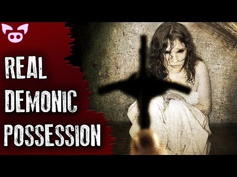 Terrifying Real Cases of Demonic Possession