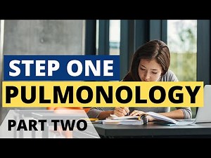 High Yield Pulmonology Review for Step 1 - Pt 2 (Respiratory Pathology)