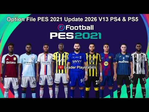 Option File PES 2021 Update 2026 V13 PS4 & PS5