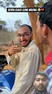 Extra Class Gone Wrong 😭💔 #shorts​ #funny​ #comedy