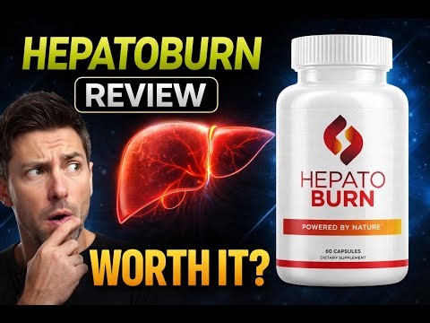 HEPATOBURN REVIEW – Does It Really Work or Is It a Scam?