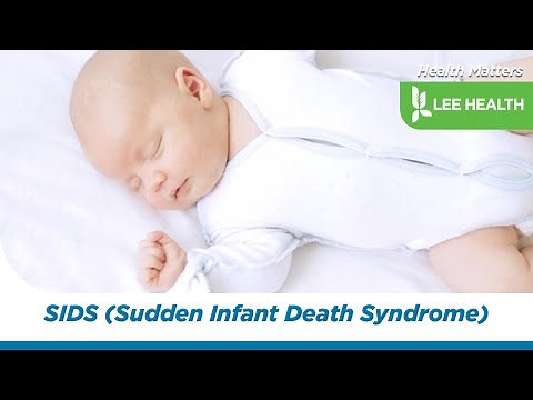 SIDS (Sudden Infant Death Syndrome)