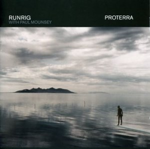 Runrig With Paul Mounsey - Proterra