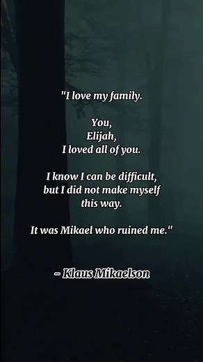 Klaus Mikaelson Quotes from The Originals | TVD Universe