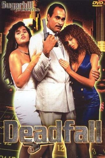 Deadfall (2003)