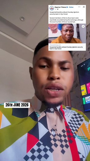Sunday Igboho Latest June 26 2026 — Nigeria Current Situation