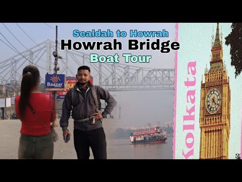 Sealdah to Howrah Bridge || Boat ⛵ Tour || Ferry Ghat Kolkata Explore 