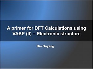 DFT primer (2) --- Electronic Structure