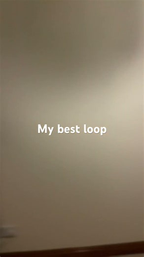 My best loop