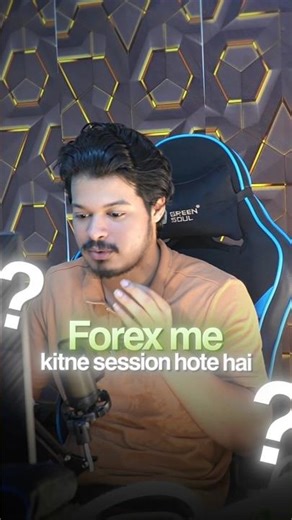 How many sessions are there in Forex? And what is their timing?