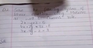 Q2 Solve the following system of linear equations using Matrice... | Filo