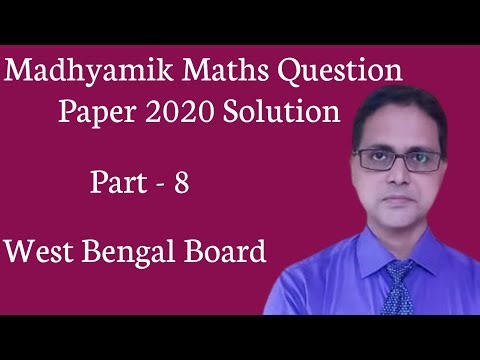 Madhyamik mathematics question paper 2020 Solution Part - 8 | Q.No. - 5
