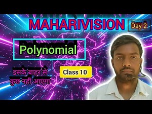 Class 10 Maths Chapter 2: Polynomials One Shot (Complete Theory + PYQs)