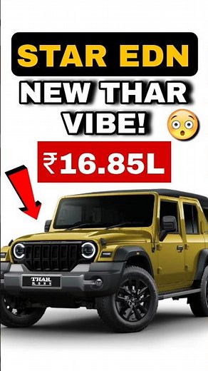 Mahindra Thar Roxx Star EDN Launched at ₹16.85 L | Features, Specs & Price Breakdown