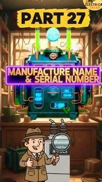 🏭 MANUFACTURER NAME & SERIAL NUMBER – Nameplate Identification Explained#viral#trending#viralvideo