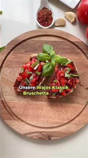 Bruschetta selber machen in unter 10 Minuten | Einfaches Rezept für italienische Vorspeise | Wajos
