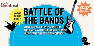 Win a Chance to Perform at Pop Montreal with Battle of the Bands Contest │ Exclaim!