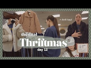 Come thrift with me! the final thriftmas day 12 + haul