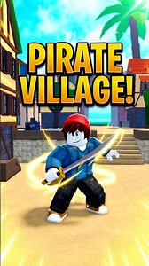 I Finally Made It to Pirate Village! 🏴‍☠️🔥
