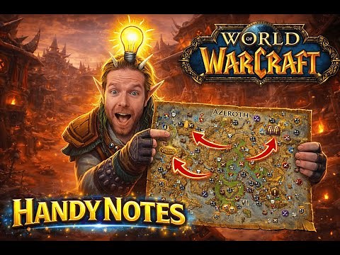 HandyNotes Guide – Das beste Karten-Addon für WoW Neulinge u. Profis