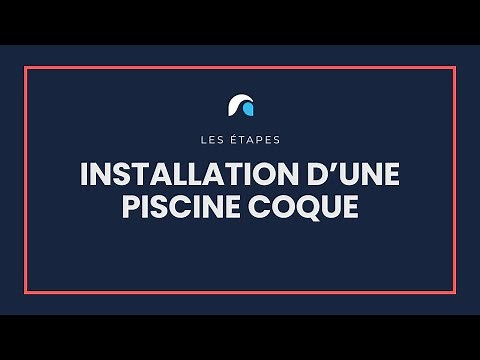 Suivez pas à pas l'installation de votre piscine coque 💦