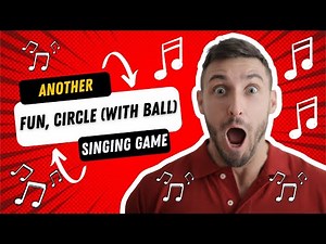 Hot Potato - fun circle/ball/singing game