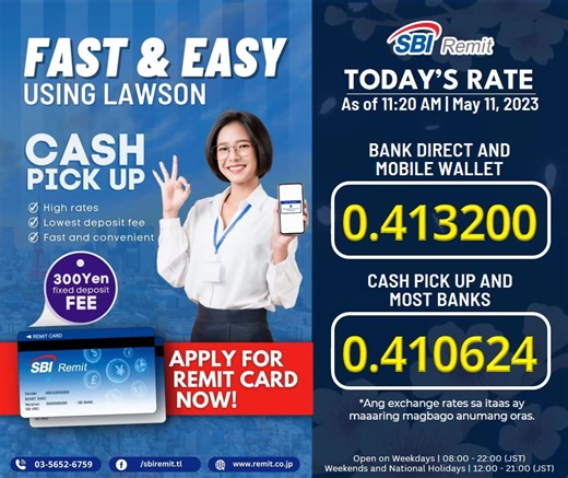 EXCHANGE RATE for the Philippines as of May 11, 2023 (11:20 AM) Note: The exchange rates below are for your reference only. Rates will change depending on the latest foreign exchange rate. Para sa REAL TIME Exchange Rate: 1. I-access ang link sa ibaba 2. Piliin sa MODE OF REMITTANCE ang services na gustong gamitin. Lalabas dito ang katumbas na exchange rate na maa-apply sa oras na iyon sa piniling remittance service. https://ires.remit.co.jp/IRESWeb/MainCommissionSimulator_Input.jsf KUNG KUKUHA 
