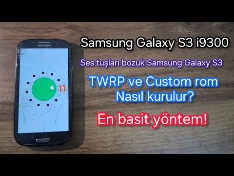 Samsung Galaxy S3 LineageOS 18.1 kurma rehberi. | Ses tuşları olmadan!