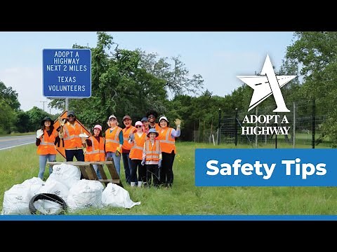Adopt-a-Highway: Essential Safety Tips for Volunteers
