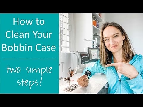 How to Clean the Bobbin Case on Your Sewing Machine