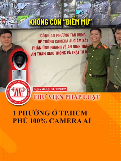 Phường Tân Hưng TP.HCM: 100% Camera AI Bảo Vệ An Ninh