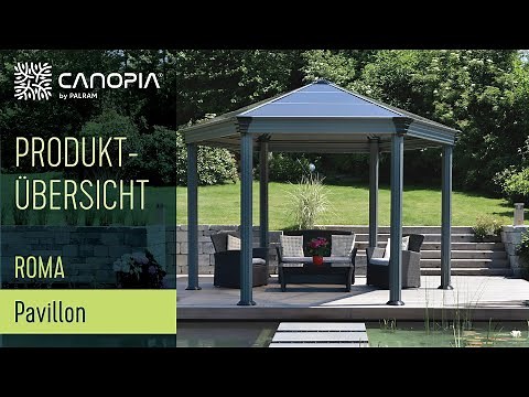 Palram - Canopia | Roma™ - Gartenpavillon (DE)