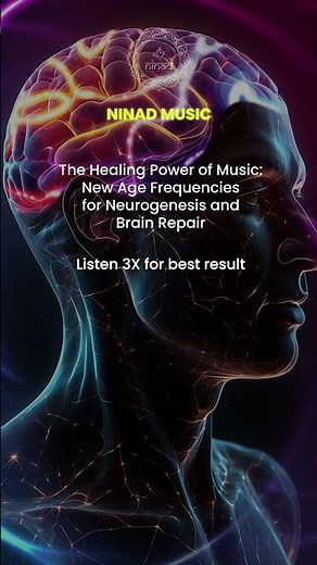 The Healing Power of Music: New Age Frequencies for Neurogenesis and Brain Repair