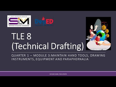 module 3 maintain hand tools drawing instruments equipment and paraphernalia | technical drafting 8