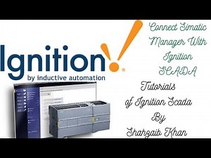 Ignition SCADA - PLC - Tutorial 6.2 Connect Simatic Manager to Ignition through PLCSIM Part 2