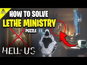 Lethe Ministry Safe Code SOLVED (Riddle & Painting Guide) | Hell Is Us